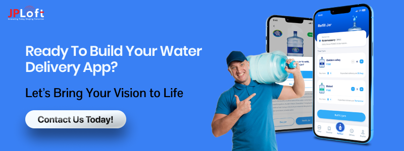 Ready to Build Your Water Delivery App